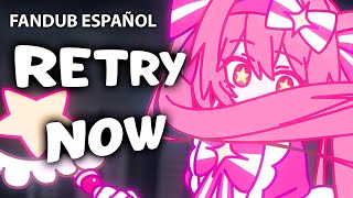 【FANDUB ESPAÑOL】Retry Now by NAKISO - Cover en Español (いますぐ輪廻 / なきそ T