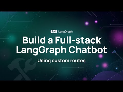 Build a Full Stack Python Chatbot with LangGraph Platform