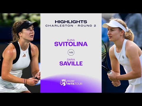 Elina Svitolina vs. Daria Saville | 2024 Charleston Round 2 | WTA Match Highlights