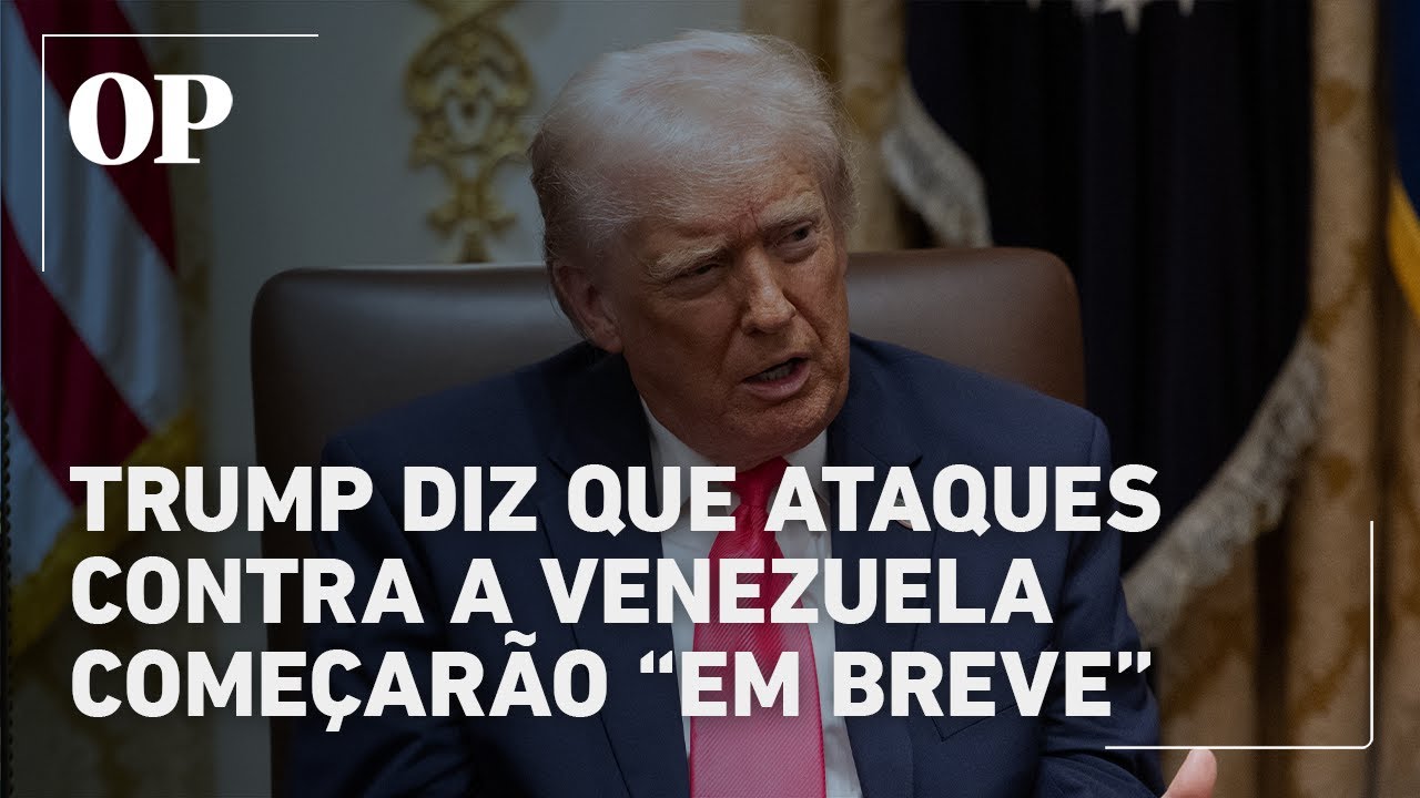 Trump diz que ataques dentro da Venezuela começarão “em breve” e aumenta tensão
