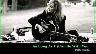 Patti Scialfa - As Long As I (Can Be With You)