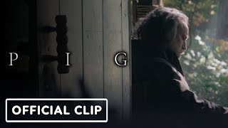 Pig - Exclusive Official Clip (2021) Nicolas Cage