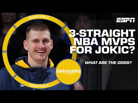 Three straight MVPs for Nikola Jokic?!? | (debatable) video clip