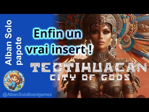 [VLOG] Teotihuacan Deluxe Master Set Kickstater | Enfin l'insert que ce jeu mérite !