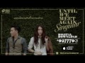 MV เพลง Until We Meet Again - Singular (ซิงกูล่าร์)