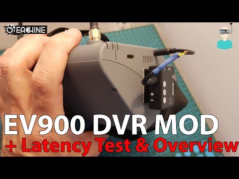 Eachine EV900 - DVR MOD, Overview & Latency Test - UCOs-AacDIQvk6oxTfv2LtGA