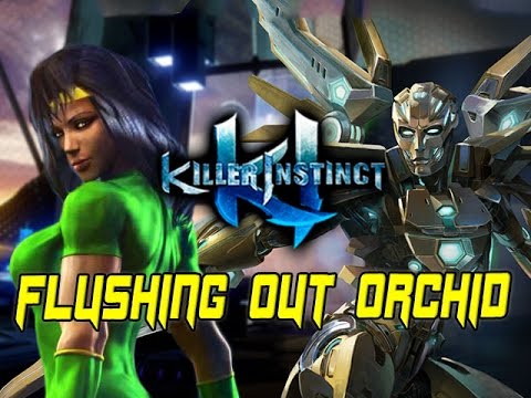 FLUSHING OUT ORCHID - WEEK OF! ARIA - Part 4: Killer Instinct Season 2 - UCOgaIuQYGr6ow_jbote4BKA