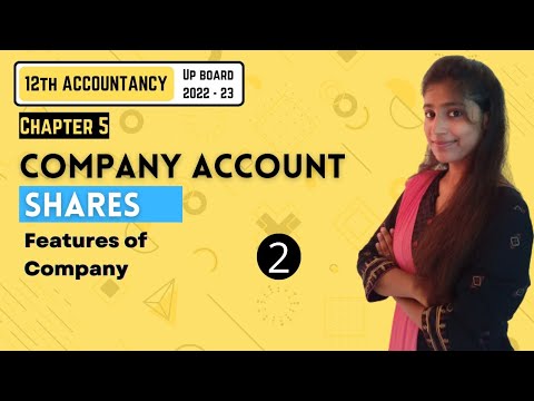 Chapter 5 | Company Account | Part – 2 | Accounts | 12TH UP Board 2022-23