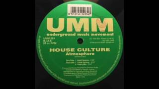 House Culture - Atmosphere (Valery Mix)