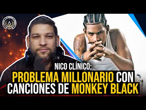 URGENTE: NICO HABLA DEL PROBLEMA MILLONARIO CON LAS CANCIONES DE MONKEY BLACK (Enmonao reacción)