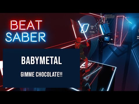 Click to view video Beat Saber - Gimme Chocolate!! - BABYMETAL