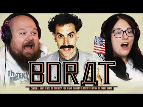 BORAT (2006) | MOVIE REACTION *First Time Watching* | We were NOT ready!