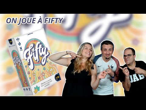 { Règles Et Partie } ON JOUE À FIFTY | Jeu De Société | Iello