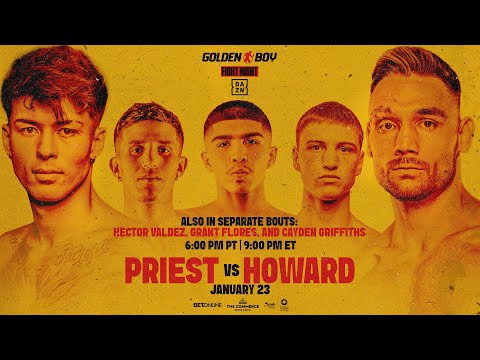 GOLDEN BOY FIGHT NIGHT | Eric Priest vs. Tyler “Hercules” Howard