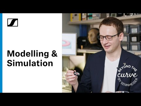 Beyond the Curve - EP03 - Modelling and Simulation | Sennheiser
