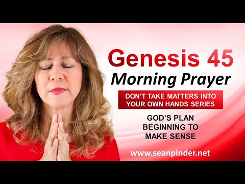 GODS PLAN Beginning to Make SENSE - Morning Prayer