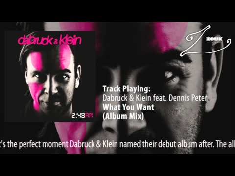 Dabruck & Klein - What You Want (Album Mix) - UCGZXYc32ri4D0gSLPf2pZXQ