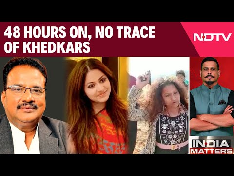 48 Hours On, No Trace Of Khedkars