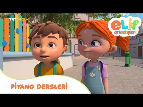 ELİF VE ARKADAŞLARI | PİYANO DERSLERİ