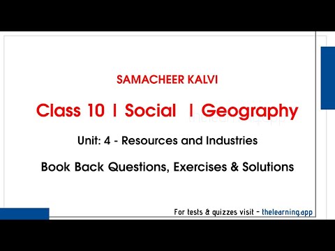 Resources and Industries Exercises | Unit 4 | Class 10 | Geography | Social | Samacheer Kalvi