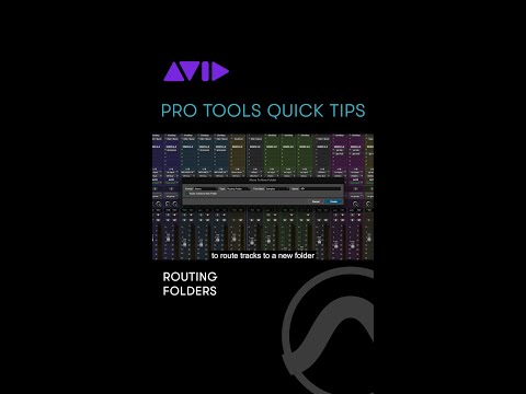 Learn how to organize your tracks and routing easily using Routing Folders in Pro Tools