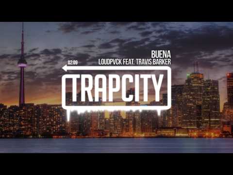LOUDPVCK - Buena (feat. Travis Barker) - UC65afEgL62PGFWXY7n6CUbA