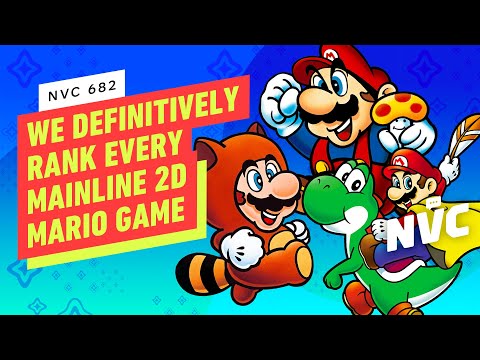 We Definitively Rank Every Mainline 2D Mario Game - NVC 682