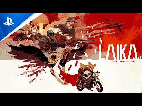 Laika: Aged Through Blood - Launch Trailer | PS5 & PS4 Games