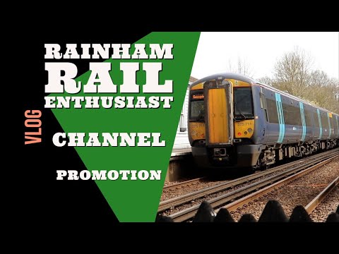 Rainham Rail Enthusiast Promo 2022