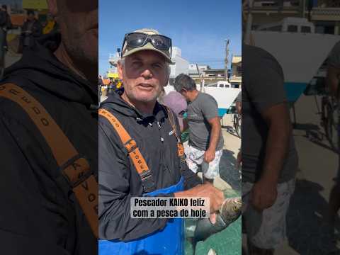 Pescador KAIKO feliz com a pesca de hoje