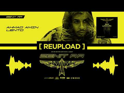 RAF Camora x Ahmad Amin - Lento (OFFICIAL AUDIO / REUPLOAD) - Zenit RR #8