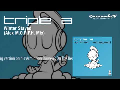 Triple A - Winter Stayed (Alex M.O.R.P.H.  Mix) - UCGZXYc32ri4D0gSLPf2pZXQ