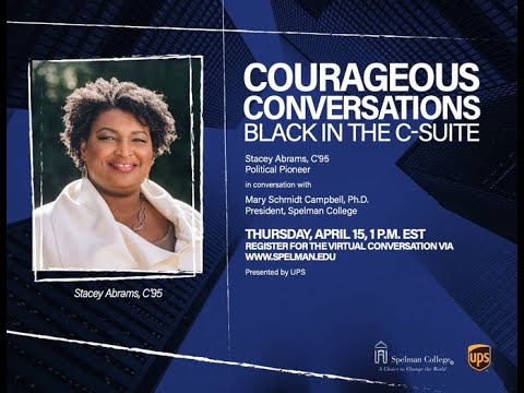 Spelman College Courageous Conversations - Stacey Abrams, C'95