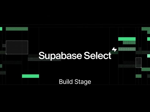 Supabase Select Build Stage