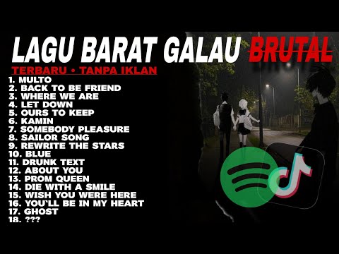 Lagu Barat Galau Viral Tiktok Terbaru 2025 | Ours To Keep, Back To Be friend | Let Down | Multo