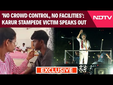Karur Stampede | 'No Crowd Control, No Facilities': Stampede Victim Speak Out From Karur Hospital