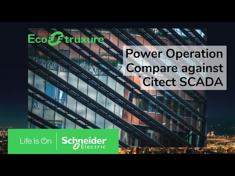 EcoStruxure Power Operation: Ch2 - Compare Against Citect SCADA | Schneider Electric Support