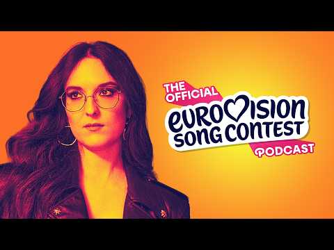 Episode 15: Veronica Fusaro 🇨🇭 | The Official Eurovision Song Contest Podcast