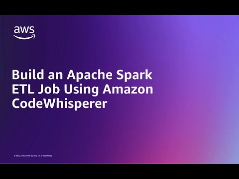 Build an Apache Spark ETL Job using Amazon CodeWhisperer | Amazon Web Services