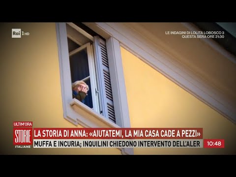 La storia di Anna, la sua casa cade a pezzi - Storie italiane  18/03/2024