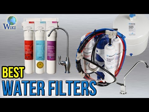 10 Best Water Filters 2017 - UCXAHpX2xDhmjqtA-ANgsGmw