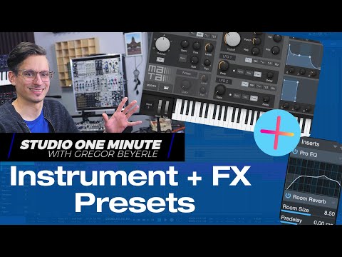 Saving Instrument and Effect Chains #StudioOneMinute