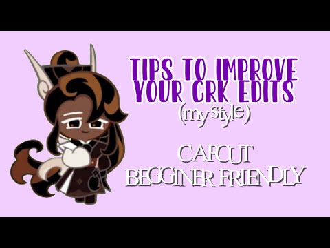 THREE TIPS TO IMPROVE YOUR CRK EDITS (capcut)