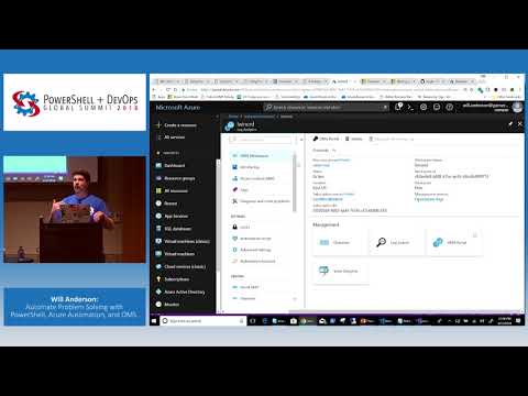 Automate Problem Solving with PowerShell, Azure Automation, and OMS by Will Anderson