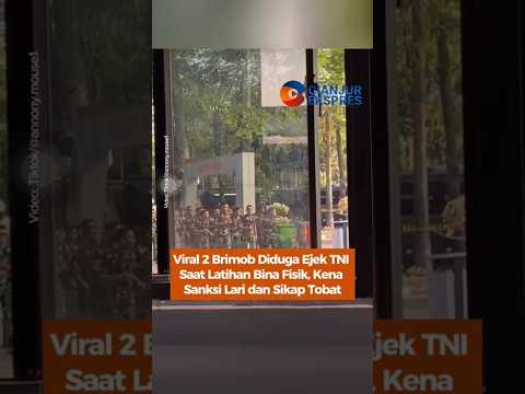 Viral 2 Brimob Diduga Ejek TNI Saat Latihan Bina Fisik, Kena Sanksi Lari dan Sikap Tobat #viral