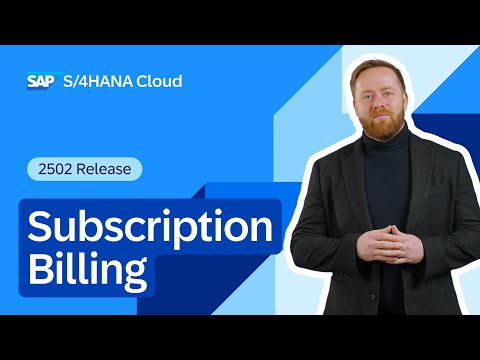 SAP Subscription Billing with SAP S/4HANA Cloud Public Edition 2502