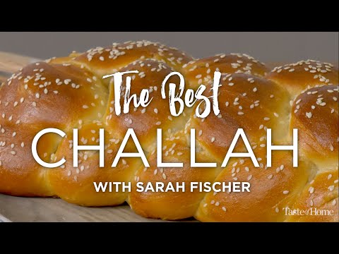 The Best Challah Bread Recipe I Taste of Home