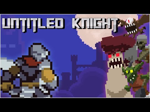 "Untitled Knight" - 2D Action Platformer [Game Trailer]