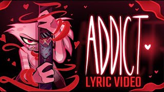 ADDICT (Music Video) - HAZBIN HOTEL LYRICS