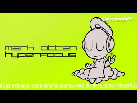 Mark Otten - Hyperfocus (Original Mix) - UCGZXYc32ri4D0gSLPf2pZXQ